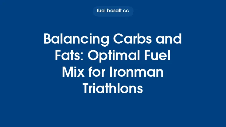 Balancing Carbs and Fats: Optimal Fuel Mix for Ironman Triathlons Thumbnail