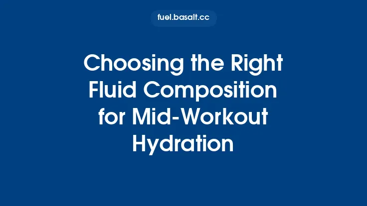 Choosing the Right Fluid Composition for Mid‑Workout Hydration Thumbnail