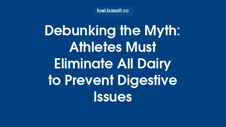 Debunking the Myth: Athletes Must Eliminate All Dairy to Prevent Digestive Issues Thumbnail