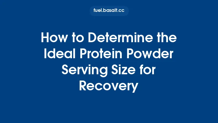 How to Determine the Ideal Protein Powder Serving Size for Recovery Thumbnail