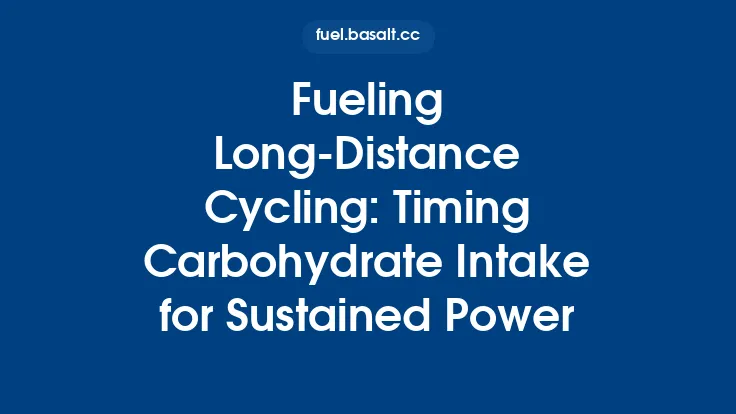 Fueling Long‑Distance Cycling: Timing Carbohydrate Intake for Sustained Power Thumbnail