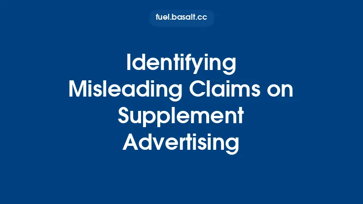 Identifying Misleading Claims on Supplement Advertising Thumbnail