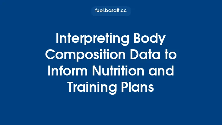 Interpreting Body Composition Data to Inform Nutrition and Training Plans Thumbnail