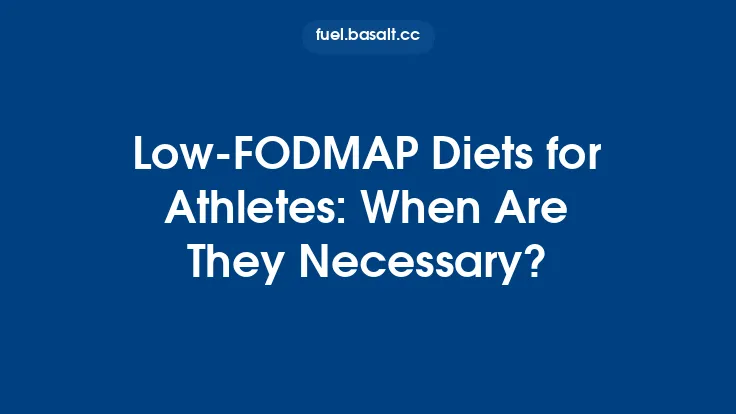 Low‑FODMAP Diets for Athletes: When Are They Necessary? Thumbnail