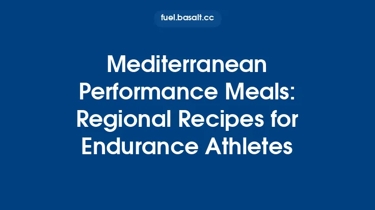 Mediterranean Performance Meals: Regional Recipes for Endurance Athletes Thumbnail