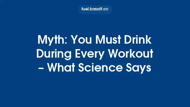 Myth: You Must Drink During Every Workout – What Science Says Thumbnail