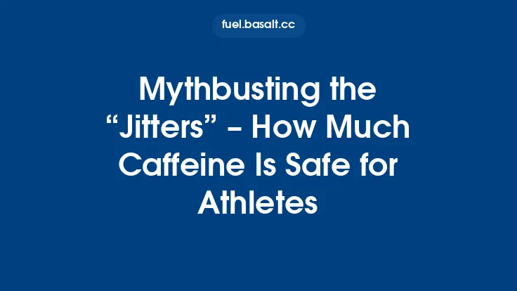 Mythbusting the “Jitters” – How Much Caffeine Is Safe for Athletes Thumbnail