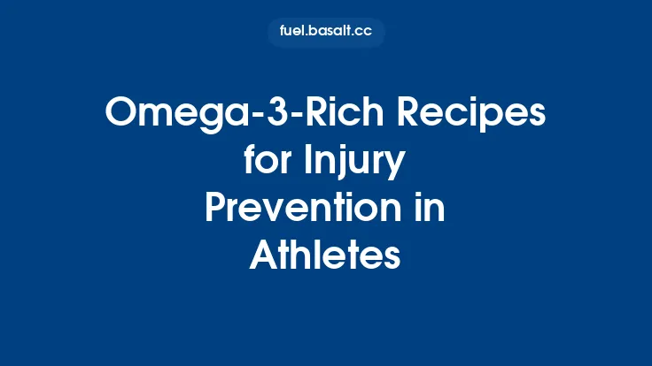 Omega‑3‑Rich Recipes for Injury Prevention in Athletes Thumbnail