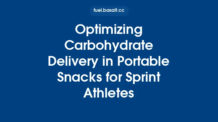 Optimizing Carbohydrate Delivery in Portable Snacks for Sprint Athletes Thumbnail