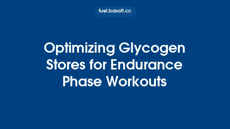 Optimizing Glycogen Stores for Endurance Phase Workouts Thumbnail