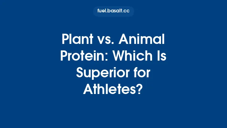 Plant vs. Animal Protein: Which Is Superior for Athletes? Thumbnail