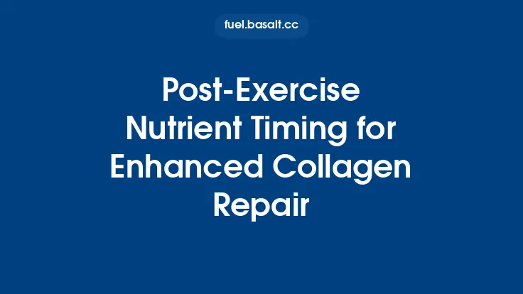 Post‑Exercise Nutrient Timing for Enhanced Collagen Repair Thumbnail