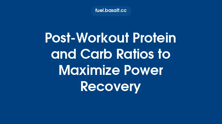 Post‑Workout Protein and Carb Ratios to Maximize Power Recovery Thumbnail