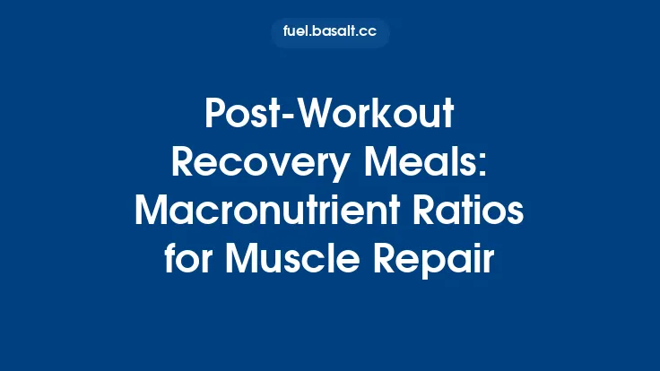 Post-Workout Recovery Meals: Macronutrient Ratios for Muscle Repair Thumbnail