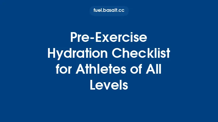 Pre‑Exercise Hydration Checklist for Athletes of All Levels Thumbnail