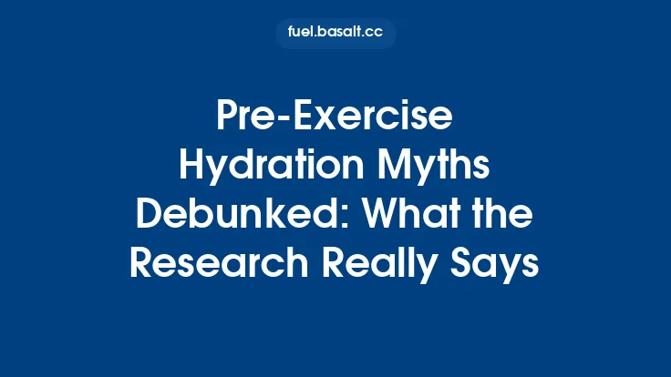Pre‑Exercise Hydration Myths Debunked: What the Research Really Says Thumbnail