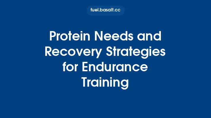 Protein Needs and Recovery Strategies for Endurance Training Thumbnail