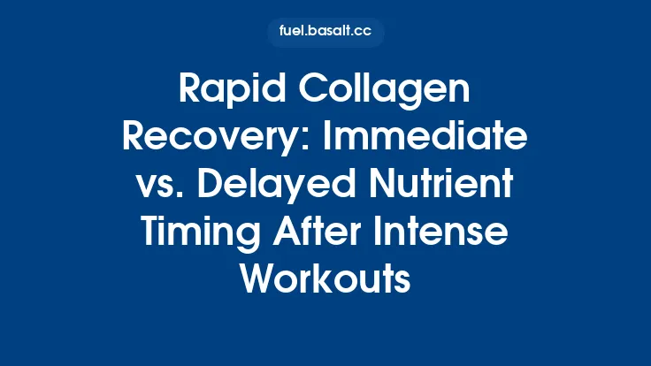 Rapid Collagen Recovery: Immediate vs. Delayed Nutrient Timing After Intense Workouts Thumbnail