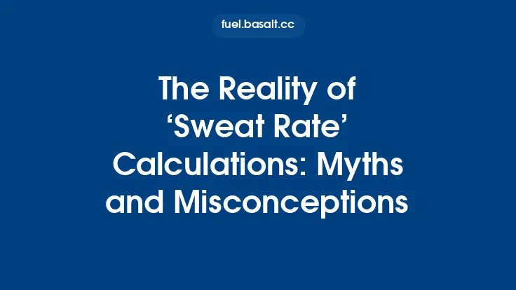 The Reality of ‘Sweat Rate’ Calculations: Myths and Misconceptions Thumbnail