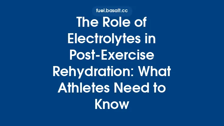 The Role of Electrolytes in Post‑Exercise Rehydration: What Athletes Need to Know Thumbnail