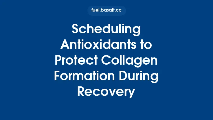 Scheduling Antioxidants to Protect Collagen Formation During Recovery Thumbnail
