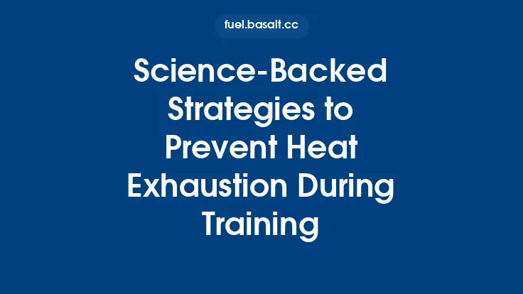 Science‑Backed Strategies to Prevent Heat Exhaustion During Training Thumbnail