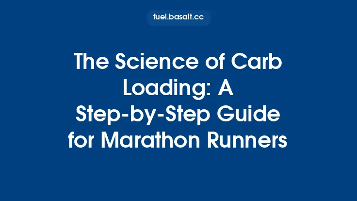The Science of Carb Loading: A Step‑by‑Step Guide for Marathon Runners Thumbnail