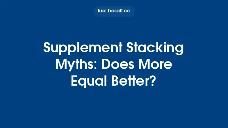 Supplement Stacking Myths: Does More Equal Better? Thumbnail