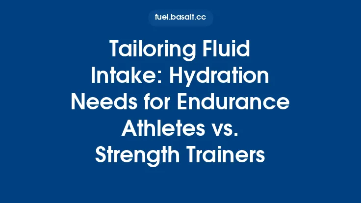 Tailoring Fluid Intake: Hydration Needs for Endurance Athletes vs. Strength Trainers Thumbnail