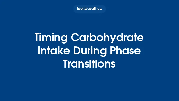 Timing Carbohydrate Intake During Phase Transitions Thumbnail