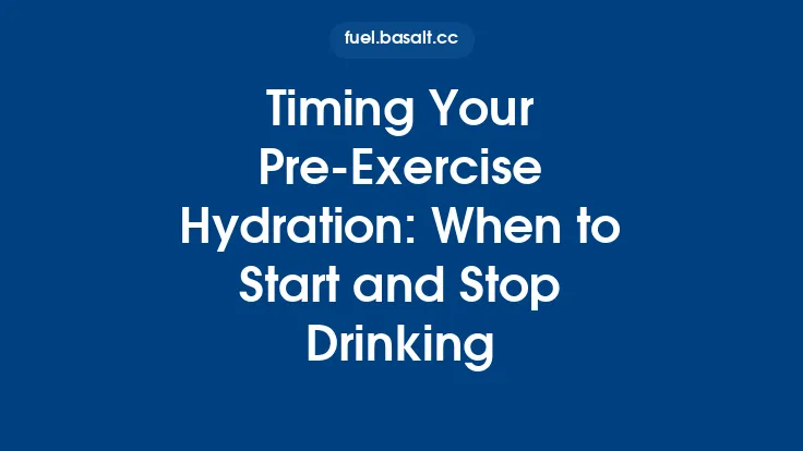 Timing Your Pre‑Exercise Hydration: When to Start and Stop Drinking Thumbnail