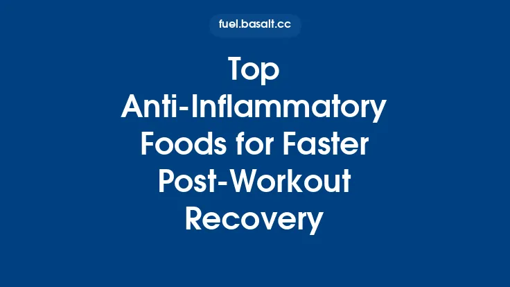 Top Anti-Inflammatory Foods for Faster Post-Workout Recovery Thumbnail