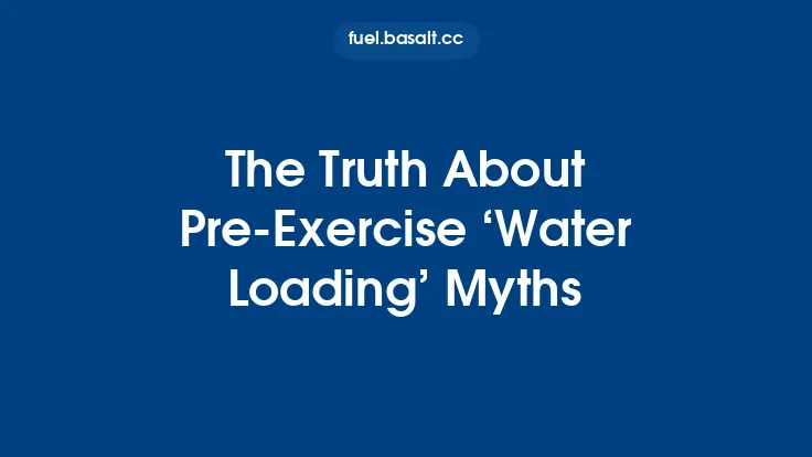 The Truth About Pre‑Exercise ‘Water Loading’ Myths Thumbnail