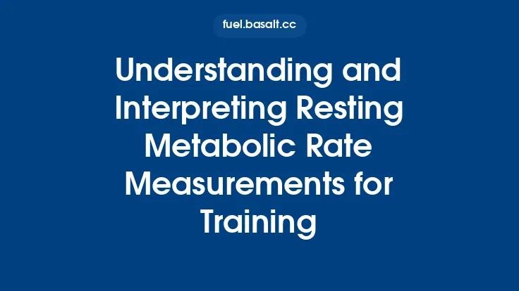 Understanding and Interpreting Resting Metabolic Rate Measurements for Training Thumbnail